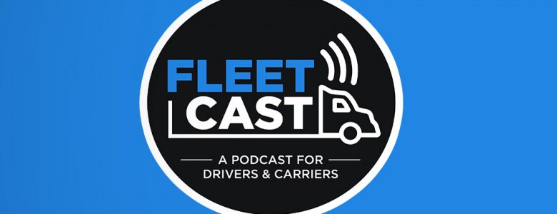 Fleet Cast Podcast England Carrier Services ELD