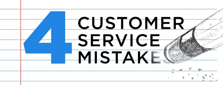 Common Customer Service Mistakes