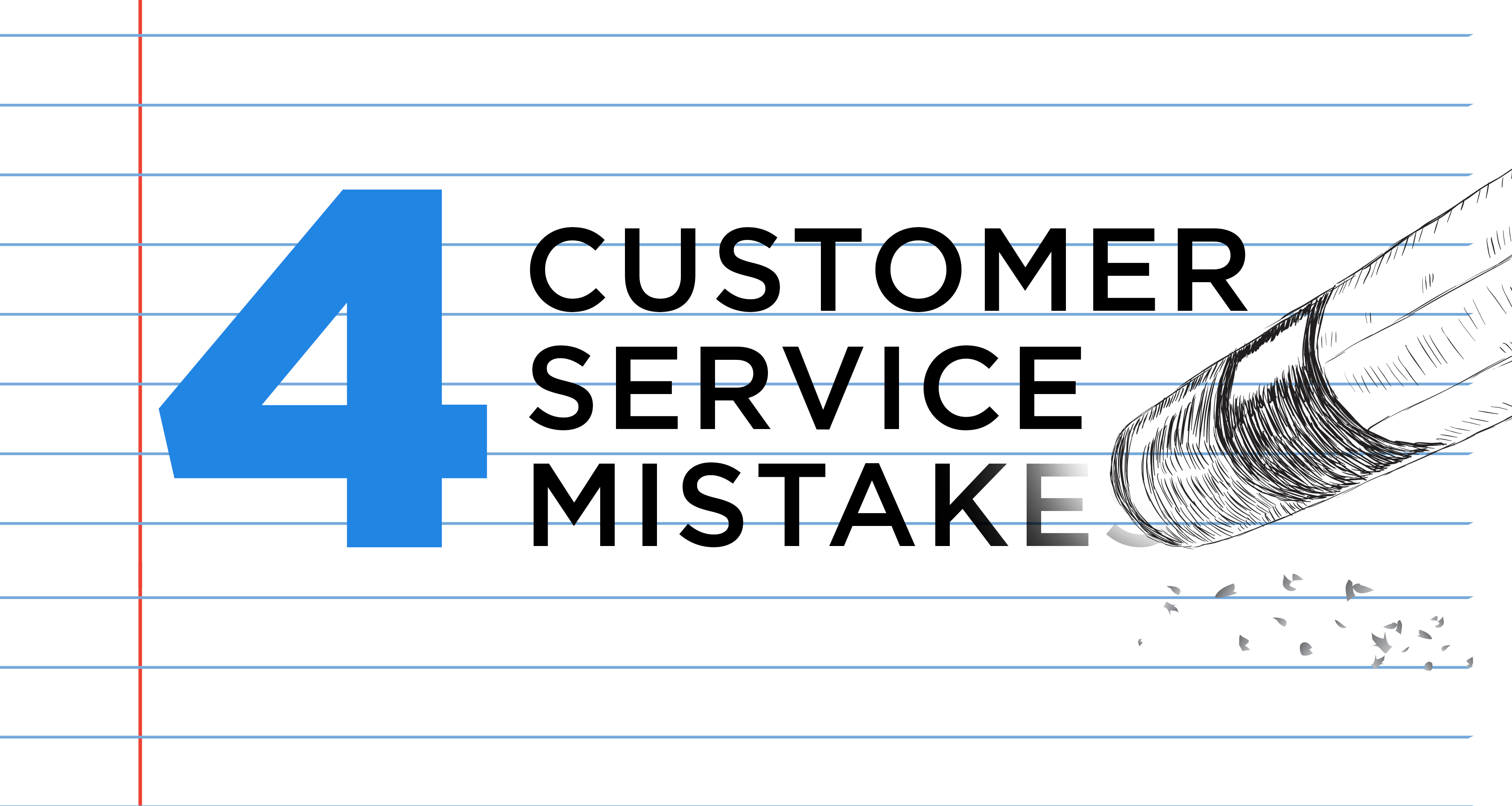 Common Customer Service Mistakes