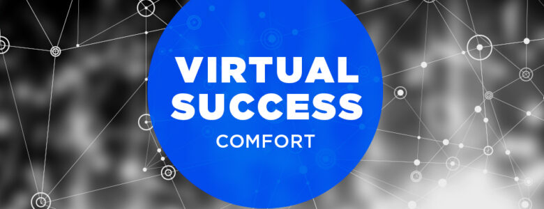 virtual success comfort work from home